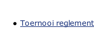 Toernooi reglement